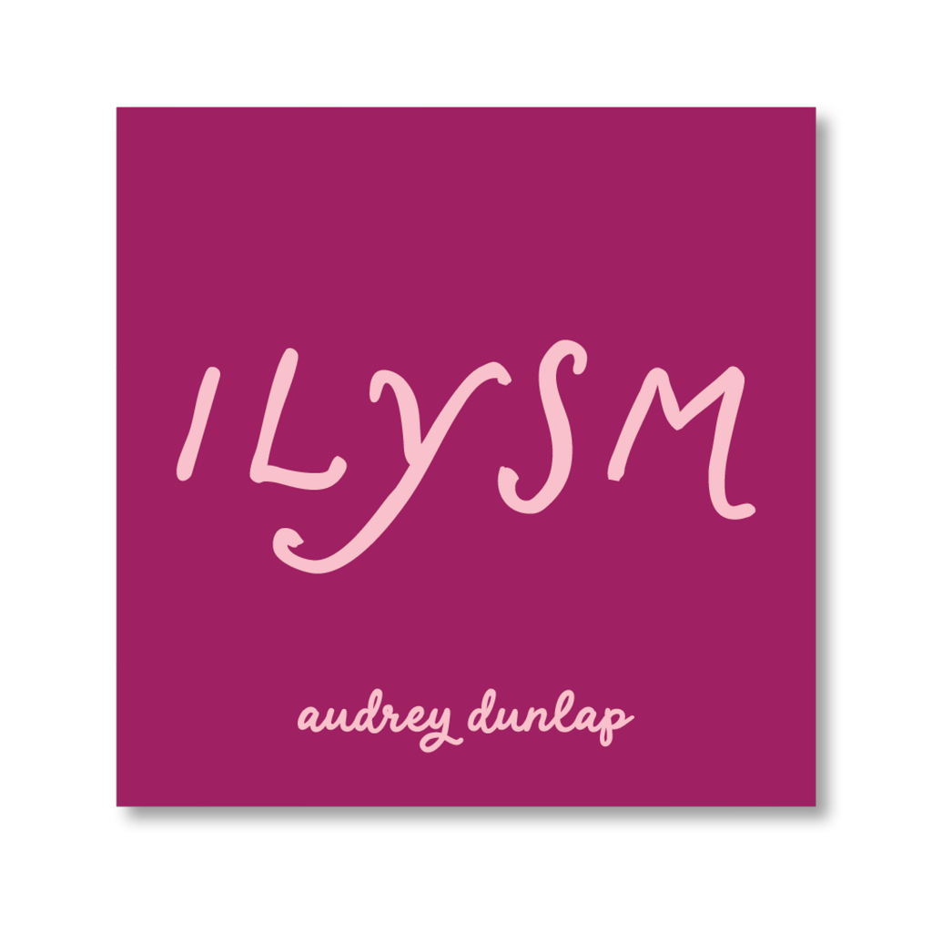 ILYSM Sticker